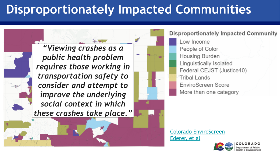 map showing communities impacted by crashes are disproportionately low income, people of color, people experiencing housing burdens, linguistically isolated, living in tribal communities, justice40 communities, and enviroscreen communities