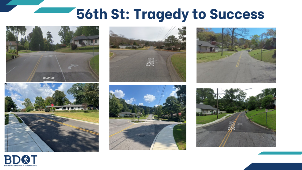 A slide reading "56th street: tragedy to success" with google map images of a dangerous road in Birmingham, Alabama, which has seen improvements for safety